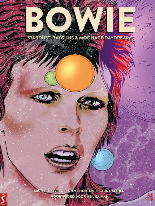 Bowie: Stardust, rayguns en moonage daydreams