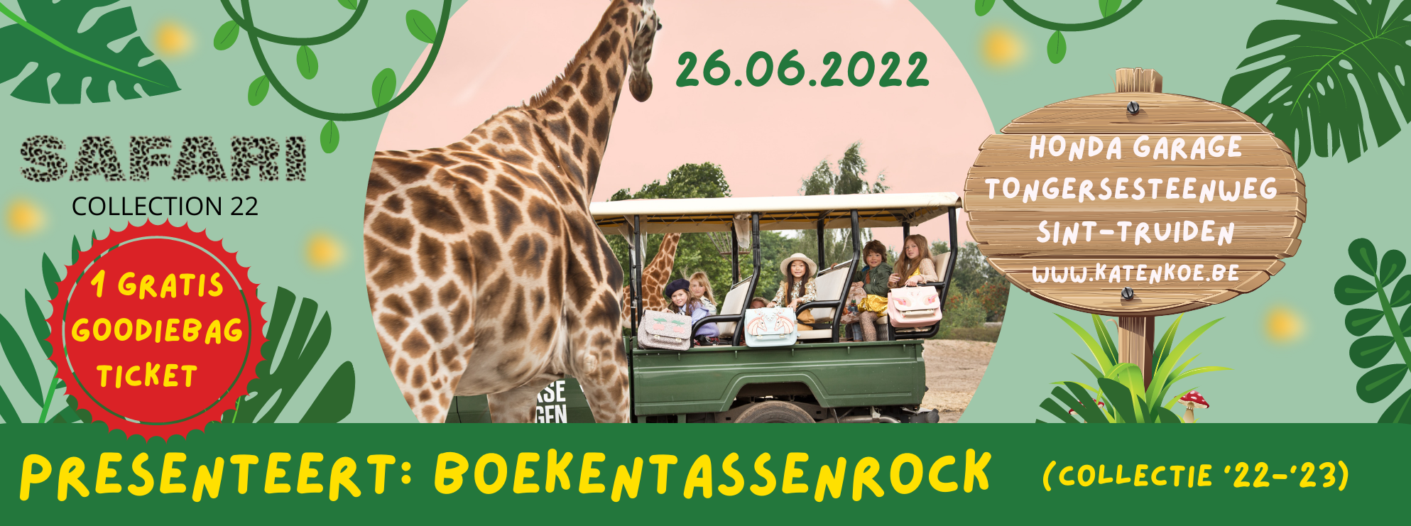 Ticket + Gratis Goodiebag SAFARI Boekentassenrock